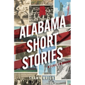 Alabama Short Stories: Volume 1