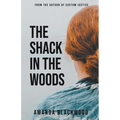 The Shack in the Woods