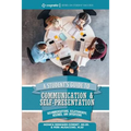 A Student's Guide to Communication and Self-Presentation: Recommendations, Relationships, Résumés, and Interviews