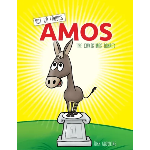 Not So Famous Amos: The Christmas Donkey