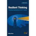 Resilient Thinking: Protecting organisations in the 21st century