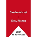 The Shadow Market