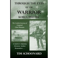 Through the Eyes of the Warrior: Korea 1950-1951
