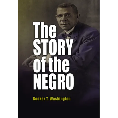 The Story of the Negro