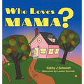 Who Loves Mama?