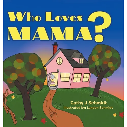 Who Loves Mama?