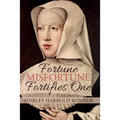 Fortune, Misfortune, Fortifies One: Margaret of Austria, Ruler of the Low Countries, 1507-1530