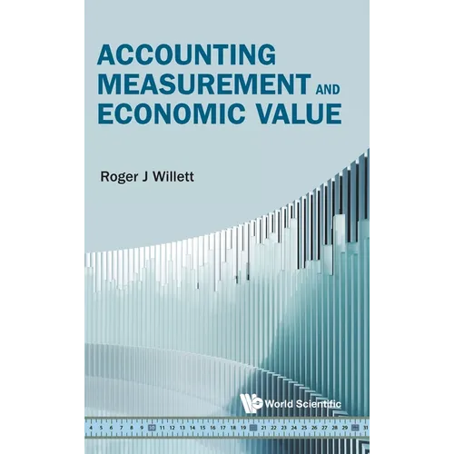 Accounting Measurement and Economic Value