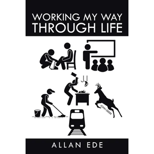 Working My Way Through Life