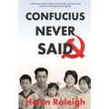 Confucius Never Said