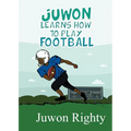 Juwon Learns How to Play Football