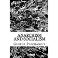 Anarchism And Socialism