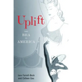 Uplift: The Bra in America
