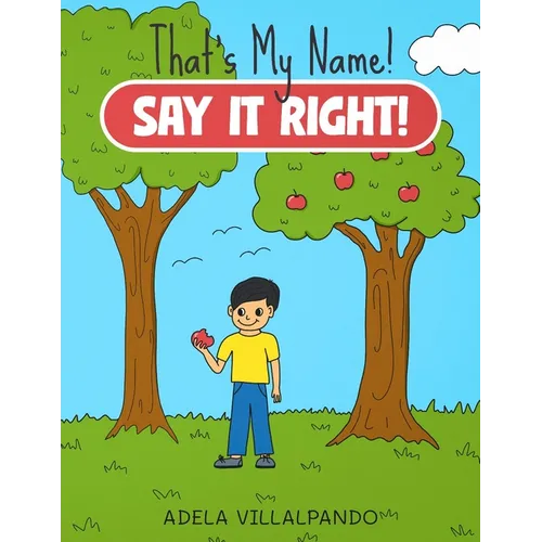That's My Name! Say It Right!