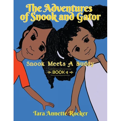 The Adventures of Snook & Gator: Snook Meets A Buddy