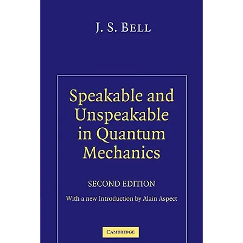 Speakable and Unspeakable in Quantum Mechanics