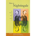 Notes on Nightingale: The Influence and Legacy of a Nursing Icon