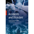 Accidents and Disasters: Lessons from Air Crashes and Pandemics