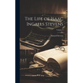 The Life of Isaac Ingalls Stevens; Volume 2
