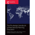 The Routledge Handbook of International Planning Education