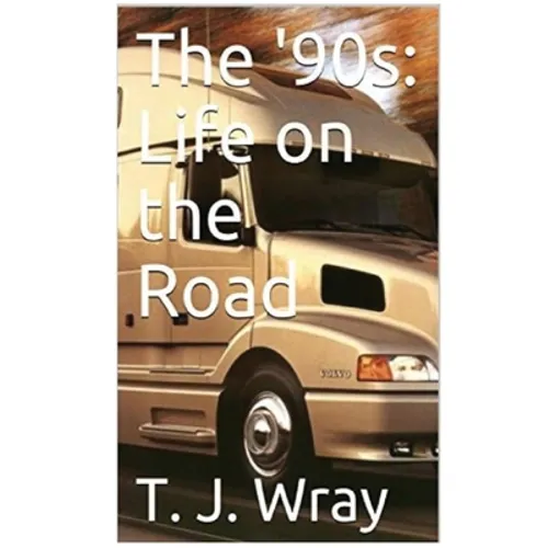 The '90s - Life on the Road