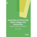 Journalism at Historically Black Colleges and Universities: Governance and Accreditation