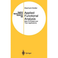 Applied Functional Analysis: Main Principles and Their Applications