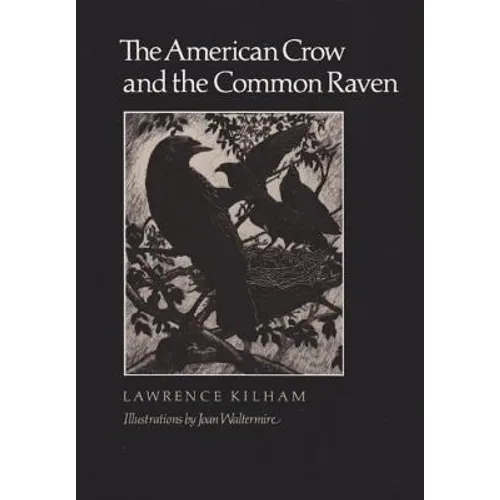 The American Crow & Common Raven
