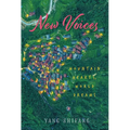 New Voices: Mountain Hearts, World Dreams