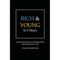 Rich & Young in 5 Steps