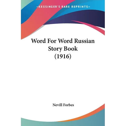 Word For Word Russian Story Book (1916)