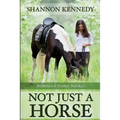 Not Just a Horse