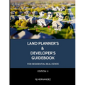 Land Planner's & Developer's Guidebook: Residential Real Estate Development