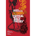 Illmatic Consequences: The Clapback to Opponents of 'Critical Race Theory'