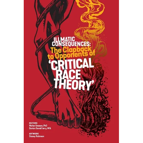 Illmatic Consequences: The Clapback to Opponents of 'Critical Race Theory'