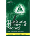 The State Theory of Money: Abridged Edition