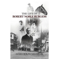 The Life of Robert Noble Burgess