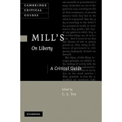 Mill's on Liberty: A Critical Guide