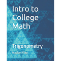 Intro to College Math: Trigonometry