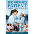 The Prepared Patient