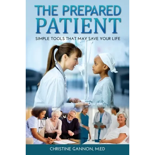 The Prepared Patient