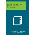 Indian Life and the Dutch Colonial Settlement