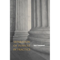 Separation of Powers in Practice