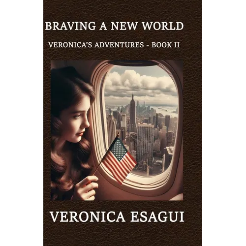 Braving A New World