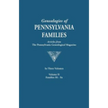 Genealogies of Pennsylvania Families. a Consolidation of Articles from the Pennsylvania Genealogical Magazine. in Three Volumes. Volume II: Families H