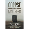 Corpse for a Mattress