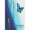 Transformation: A Journey into Wholeness