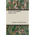 Letters From England - Summer 1942