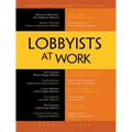 Lobbyists at Work