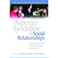 Asperger Syndrome and Social Relationships